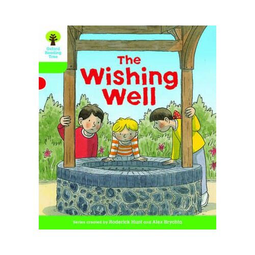 Oxford Reading Tree Biff, Chip And Kipper Stories Decode And Develop: Level 2: The Wishing Well