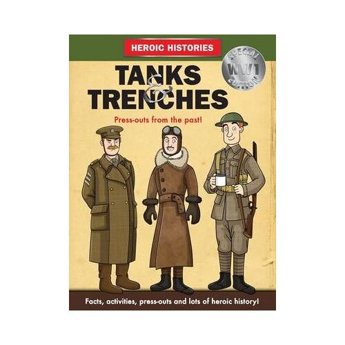 Ganeri, A: Tanks And Trenches Ww1