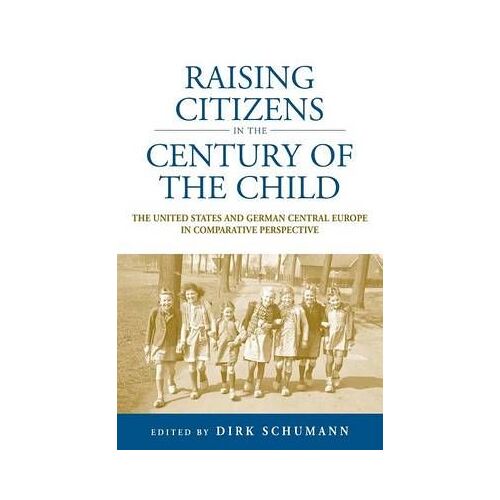Raising Citizens In The 'century Of The Child'