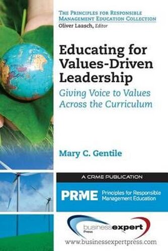 Educating For Values-Driven Leadership