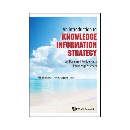 Intro To Knowledge Informat Strategy, An