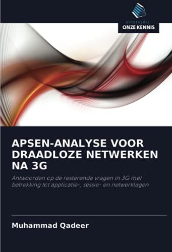 Apsen-Analyse Voor Draadloze Netwerken Na 3g