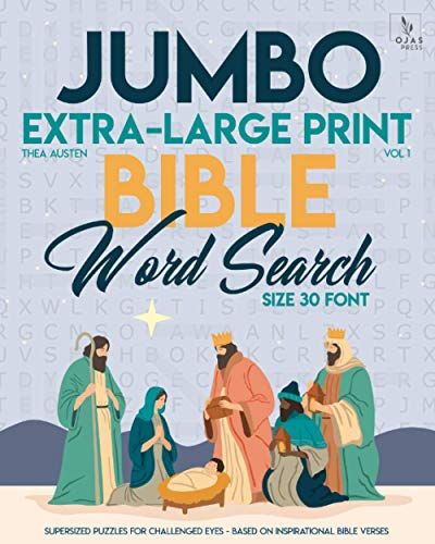Jumbo, Extra-Large Print Bible Word Search Puzzles - Vol. 1: Supersized Puzzles For Challenged Eyes - Based On Inspirational Bible Verses, Size 30-Font (Large Print)