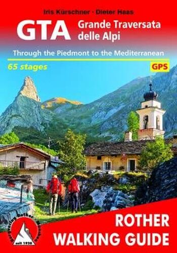 Gta Grande Traversata Delle Alpi