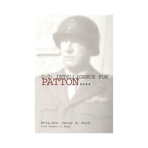 G-2: Intelligence For Patton