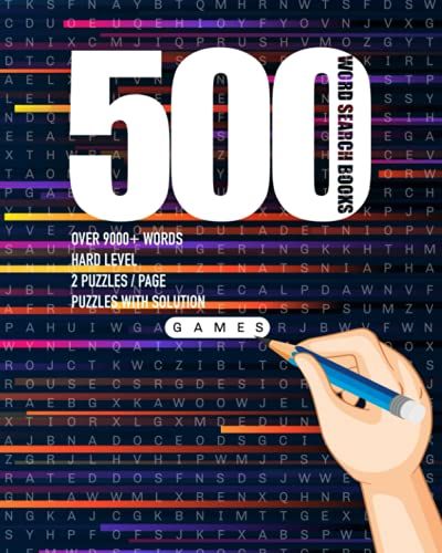 500 Word Search Book: Wordsearch Books 500 : The Big Book Of Wordsearch 500 Puzzles : 500 Wordsearch Puzzle Book With Answer Keys Included : Over 9,000 Hidden Words