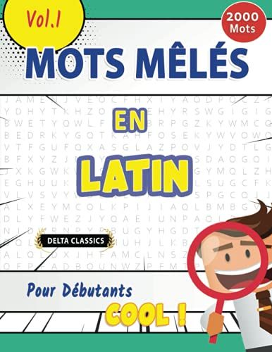 Mots Mêlés En Latin Pour Débutants - Cool ! Vol.1 - Delta Classics