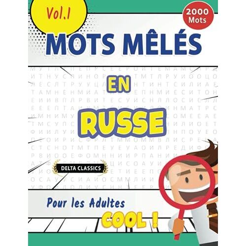 Mots Mêlés En Russe Pour Les Adultes - Cool ! Vol.1 - Delta Classics (Mots Mêlés Classiques)