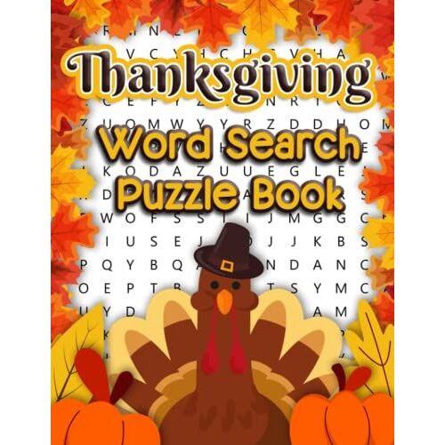 Thanksgiving Word Search Puzzle Book: 40 Large Print Word Search Puzzles For Seniors Teens Adults Kids | Great For Thanksgiving And Long Autumn Evenings