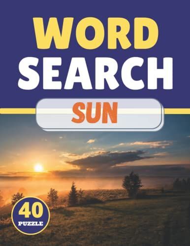 Sun Word Search: Themed Activity Puzzle Book|Large Print Challenging Activity Book Puzzles For Adults Men ,Women And Seniors & Teens With Soulitions .