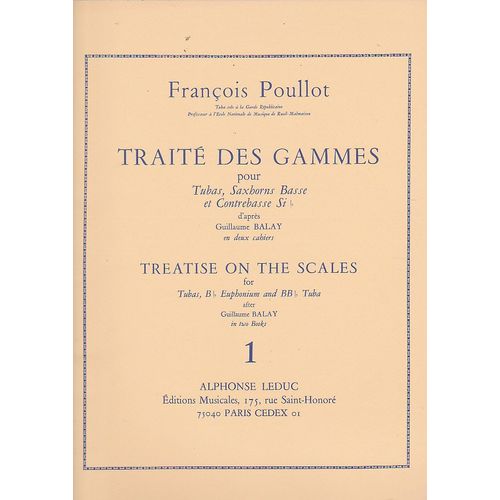 Traité Des Gammes Volume 1 Pour Tubas, Saxhorns Basse Et Contrebasse Sib D'après G. Balay