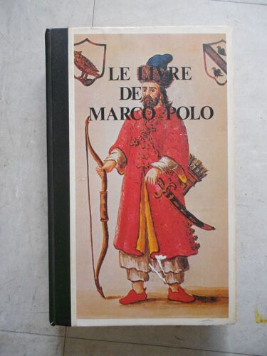 Le Livre De Marco Polo Ou Le Devisement Du Monde