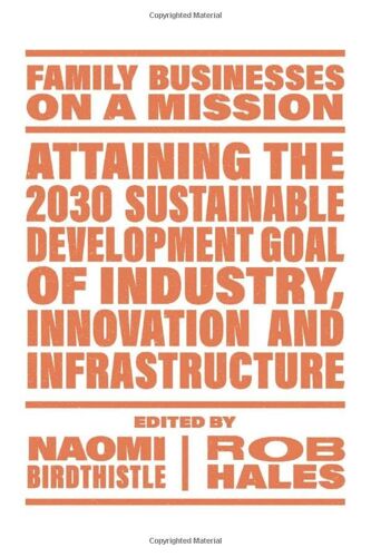 Attaining The 2030 Sustainable Development Goal Of Industry, Innovation And Infrastructure