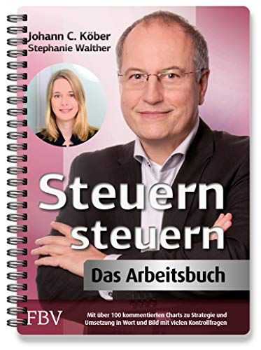 Steuern Steuern - Das Arbeitsbuch