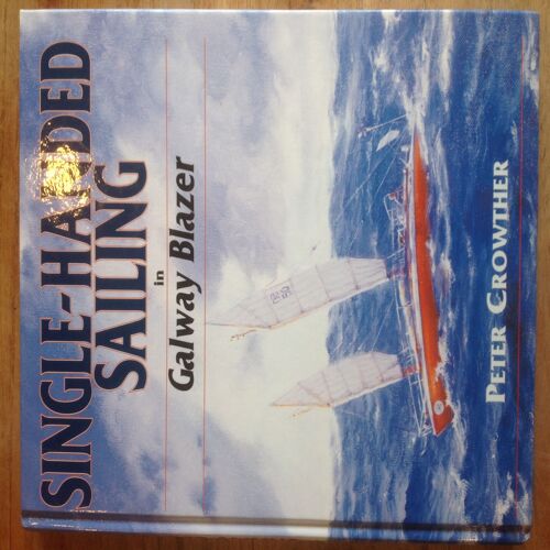 Single-Handed Sailing In Galway Blazer