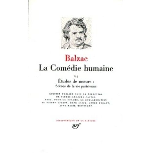 La Comédie Humaine Tome 6 - Etudes De Moeurs