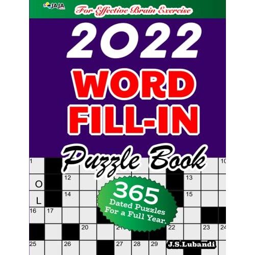2022 Word Fill-In Puzzle Book, 365 Dated Puzzles For A Full Year | For Effective Brain Exercise.