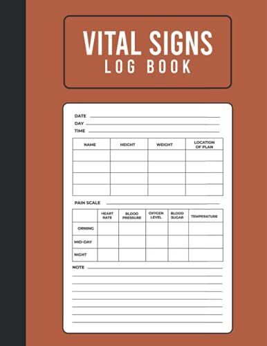 Vital Signs Log Book: A Cute Personal Health Record Keeper And Logbook For Nurses. Track All Of The Vital Signs Weight, Heart Rate,Blood Sugar,Blood ... Notebook For Home - Perfect Journal For Women