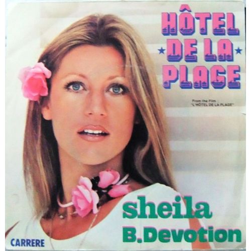 Sheila & B. Devotion : Hôtel De La Plage / I Don't Need A Doctor 