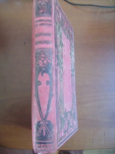 Marraine D'amérique - 130 Illustrations De Georges Dutriac