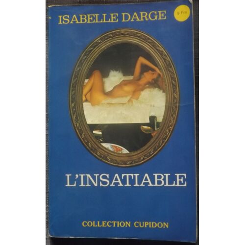 L'insatiable