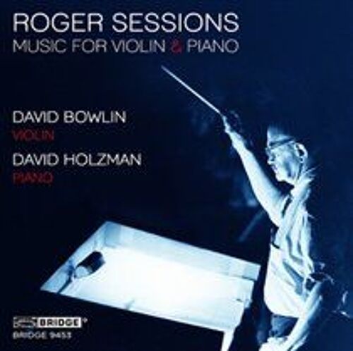 Sessions:Music Violn & Piano [David Bowlin: David Holzman] [Bridge Records: Bridge 9453]