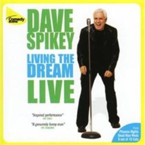 Dave Spikey: Living The Dream [Audio]