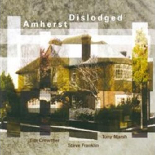 Amherst Dislodged