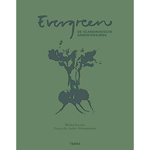 Evergreen: De Scandinavische Groentekeuken