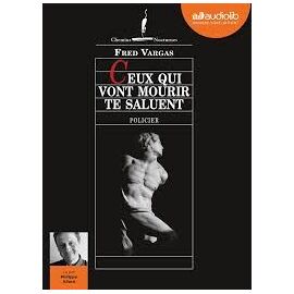Ceux Qui Vont Mourir Te Saluent - Cd Mp3