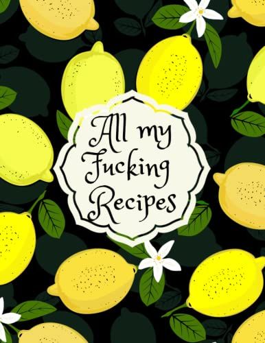 My Recipe Book, Blank Extra Large Recipe Book To Write In :: Collect Your Favourite Recipes In Your Own Custom Cookbook (120 -Recipe Journal And Meal Organizer) 8.5 X 11 (Xxl Size)