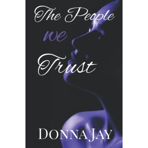 The People We Trust