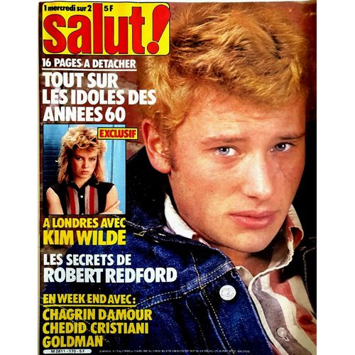Salut 170 1982 Johnny Hallyday/Jean Jacques Goldman/Gg Junior/Vartan/Sheila/Hardy/Claude Francois/Gall/Juvet/Kim Wilde/Cocciante