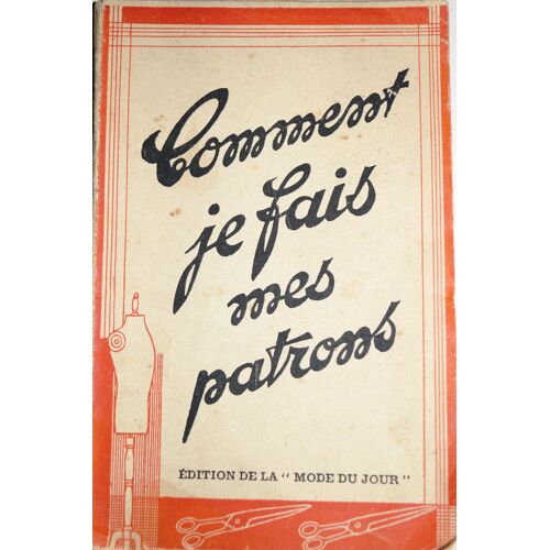Comment Je Fais Mes Patrons