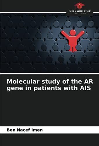 Molecular Study Of The Ar Gene In Patients With Ais