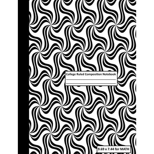 College Ruled Composition Notebook For Math: Graph And Lined Pages