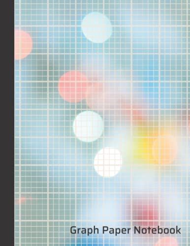 Graph Paper Notebook: 8.5" X 11" Large Grid Paper Notebook - Quad Ruled - 5 Squares Per Inch - 120 Pages