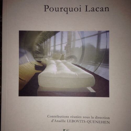 Pourquoi Lacan