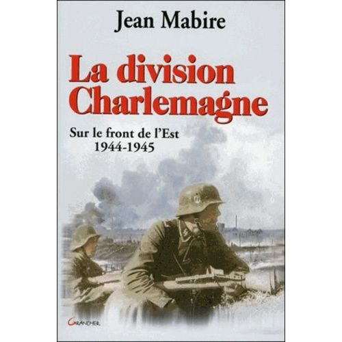 La Division Charlemagne