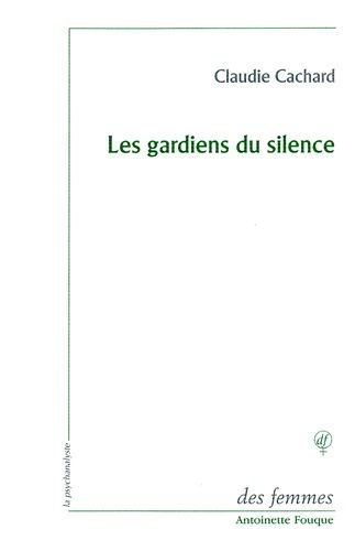 Les Gardiens Du Silence