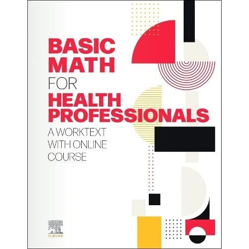 Basic Math For Health Professionals