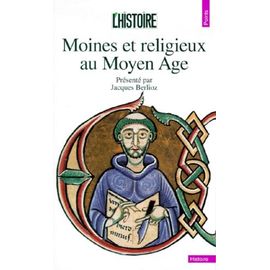 Moines Et Religieux Au Moyen Âge