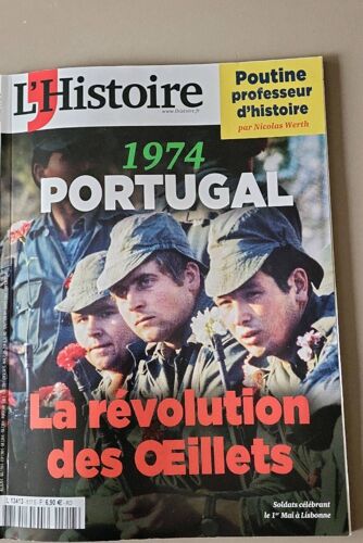 Revue L'histoire,Numero 517,1974,Portugal,La Révolution Des ?Illets