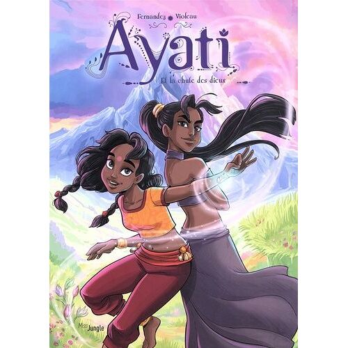 Ayati Tome 5 - Ayati Et La Chute Des Dieux