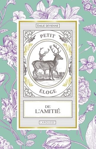 Petit Éloge De L'amitié