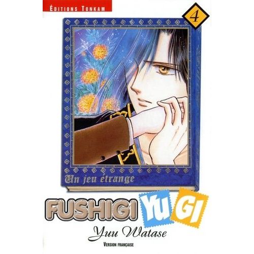 Fushigi Yugi - Tome 4