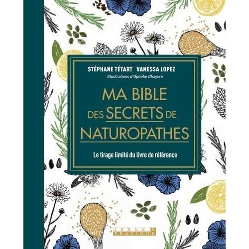Ma Bible Des Secrets De Naturopathes
