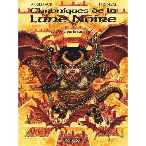 Chroniques De La Lune Noire - Tome 20 - Une Porte Sur L'enfer