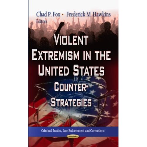 Violent Extremism In The United States