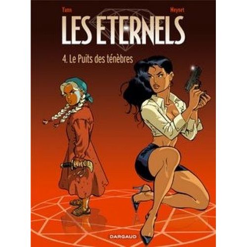 Les Eternels Tome 4 - Le Puits Des Ténèbres